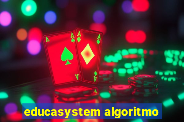 educasystem algoritmo